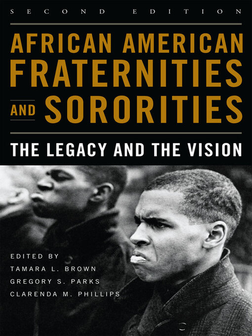 Title details for African American Fraternities and Sororities by Tamara L. Brown - Available